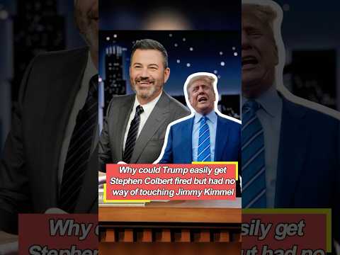 Why could Trump easily get Stephen Colbert fired, but had no way of touching Jimmy