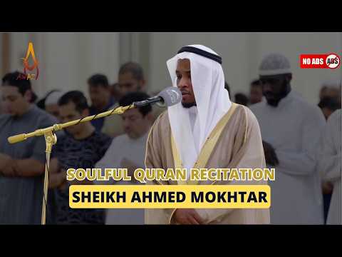 Soulful Quran Recitation 2024 by Sheikh Ahmed Mokhtar | AWAZ