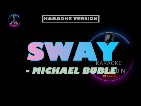 Sway – Michael Bublé | Karaoke Version