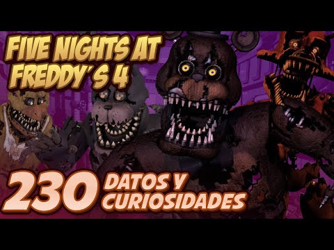 FNAF 4 | 230 Datos y Curiosidades | Five Nights at Freddy´s