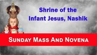 Sunday Mass & Novena || 31 August 2025 || Infant Jesus Shrine Nashik || 12pm ||
