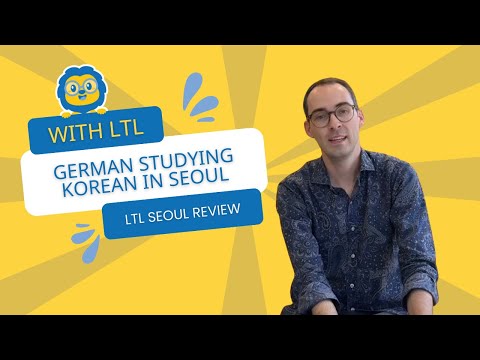 Learn Korean With LTL Seoul // From Germany To Korea