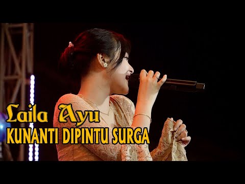 KUNANTI DIPINTU SURGA - Laila Ayu - VIOLA Music