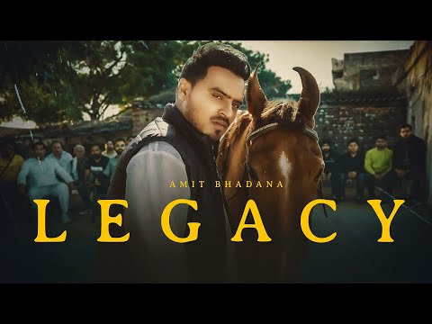 Legacy - Amit Bhadana (Official Music Video) | Bintu Pabra | KP Kundu | The Kidd | Vaksh Vimal |