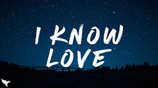 Tate McRae & The Kid LAROI - I Know Love (Lyrics)