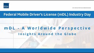 mDL A Worldwide Perspective; Mobile Driver's License Industry Day 2025