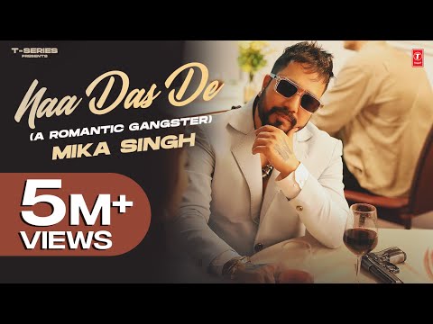NAA DAS DE (Official Video) | Mika Singh | Latest Punjabi Songs 2023 | T-Series