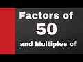 Understanding Factors, Prime Factorization, and Multiples of 50