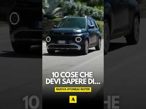 10 COSE che devi sapere sulla nuova HYUNDAI INSTER