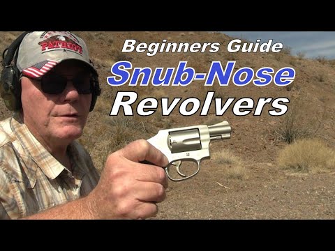 Beginners Guide to the Snub-Nose Revolver - 11 Gun Review - S&W - Ruger - Taurus - Charter Arms -RIA