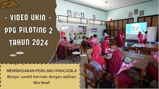 Video Ukin 30 menit PPG Daljab Guru Tertentu Piloting 2 Tahun 2024