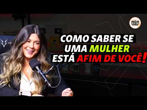 COMO SABER SE UMA MULHER ESTÁ AFIM DE VOCÊ! | MARI VABO