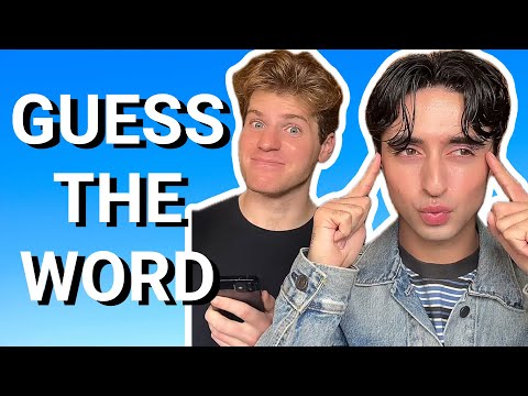 guess the word challenge with my boyfriend