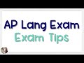 AP Lang Exam Strategies and Tips