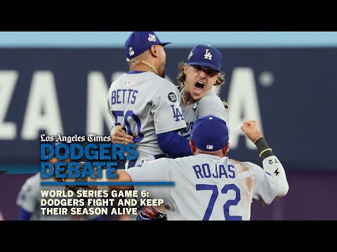 World Series Game 6: Dodgers fight and keep their season alive | Dodgers Debate