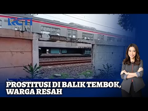 Tembok Rel Dijebol Untuk Prostitusi | SIS | 04/07