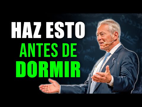 Antes de Dormir… REPROGRÁMATE Así 🧠| Brian Tracy