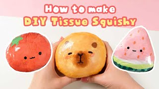 3 Easy & kawaii Tissue Squishies DIY💛