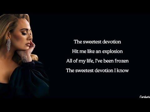 Adele - Sweetest Devotion (lyrics)