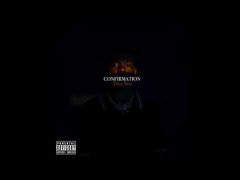 Yung Bleu - Confirmation (AUDIO)