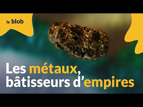 Comment les métaux ont changé le monde | L’odyssée des minéraux #2