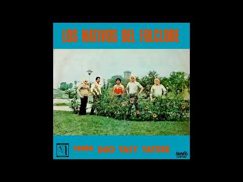 LOS NATIVOS DEL FOLKLORE - DÚO: YASY YATERÉ (Hermanos Colmán) - Discos Guarany