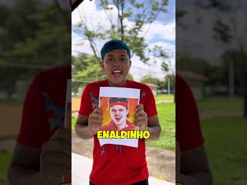ELE ODEIA O ENALDINHO
