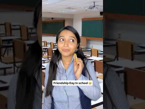 School wala Friendship Day ♥️🥰 #Shorts #Viral #school