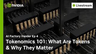 Tokenomics 101: What Are Tokens & Why They Matter | AI Factory Insider Ep. 4