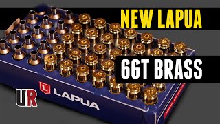 TESTED: NEW 6GT Brass from Lapua