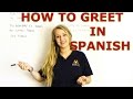 Essential Spanish Greetings and Responses