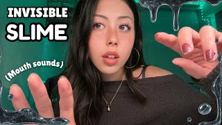 just invisible slime & tingly good mouth sounds 😮‍💨✨