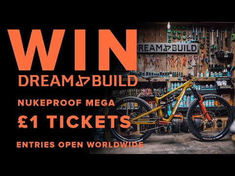 WIN THIS BIKE FOR £1! 24 HOURS LEFT! NUKEPROOF MEGA DREAM BUILD