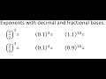 Exploring Exponents with Decimal and Fractional Bases