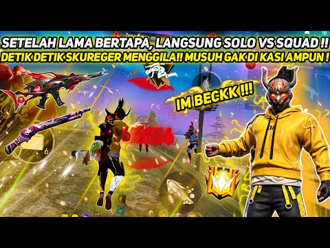 IM BECK !!! LANGSUNG SOLO VS SQUAD RATAIN SETENGAH SERVER ?!! KUKIRA DAH BOT TERNYATA MASIH OP YA !!