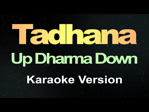 Tadhana – Up Dharma Down (Karaoke Version)