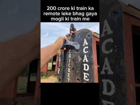 200 crore ki train ka remote leke bhag gaya mogli ki train me #shortsyoutube #trending #shorts