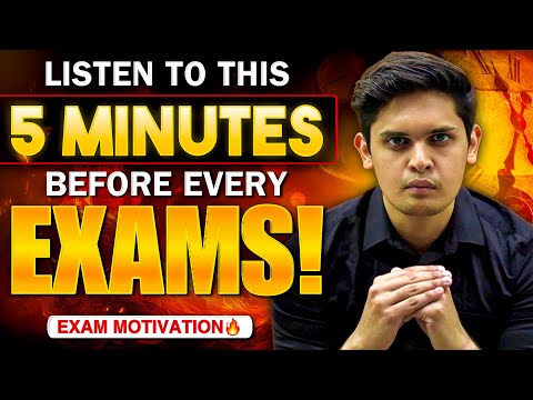 Listen This For 5 MINUTES Before Exams🔥| Exam Time Motivation| Prashant Kirad