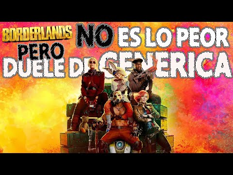 BorderLands NO es lo peor en videojuegos, Pero de BASICOS no salen y los DETALLES les dan Alergia