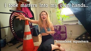 Living Alone in California - I had an Issue with the Squatters + Squatter Update & Car Problems