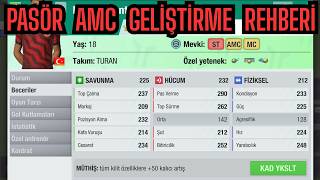 Top Eleven Pasör AMC Geliştirme Rehberi