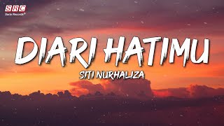 Siti Nurhaliza - Diari Hatimu (Lirik Video)