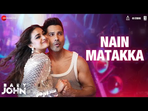 Nain Matakka | Baby John | Varun Dhawan, Keerthy S, Diljit Dosanjh | Dhee, Thaman S, Irshad| Lyrical