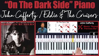 Song Performance "On The Dark Side" + Tutorial (John Cafferty / Eddie & The Cruisers)