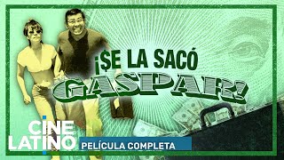 ¡Se la sacó… Gaspar! | Película completa | Cinelatino