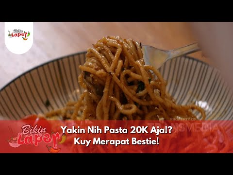 Yakin Nih Pasta 20K Aja!? Kuy Merapat Bestie!- BIKIN LAPER (8/1/25) P6