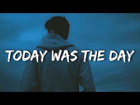 Joe sweet - Today was the day (Lyrics)