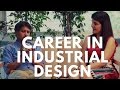 Career in Industrial Design - How To Become an Industrial Designer