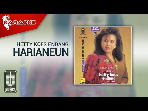 Hetty Koes Endang – Harianeun (Official Karaoke Video)