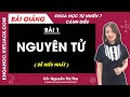 Khám Phá Nguyên Tử